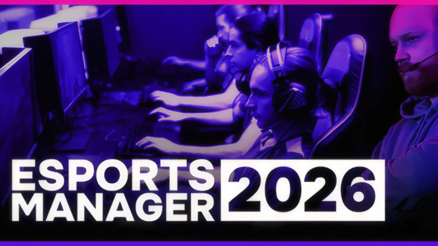Esports Manager 2026: когда управляешь не матчем, а будущим команды