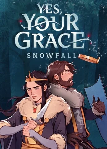 Yes, Your Grace 2: Snowfall